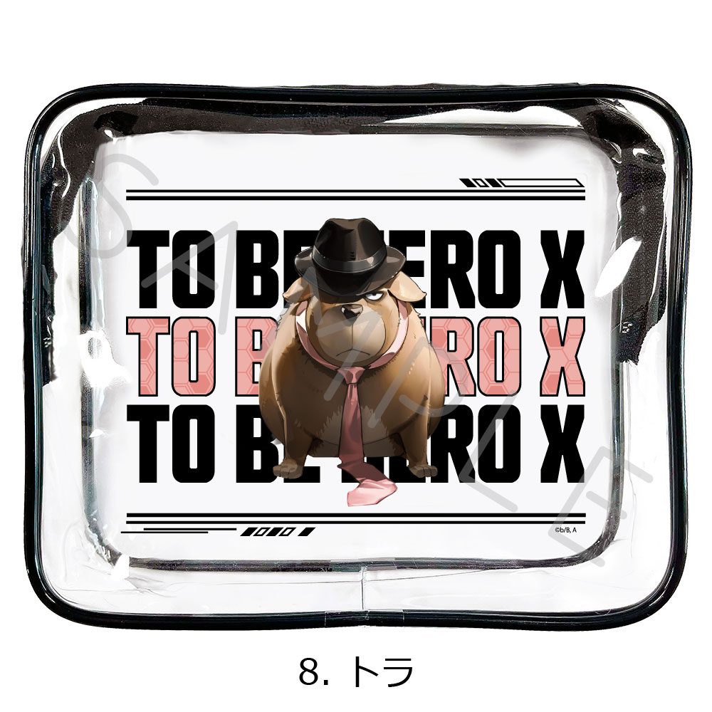 TO BE HERO X クリアポーチ 8 トラ ("To Be Hero X" Clear Pouch 8 Ahu)