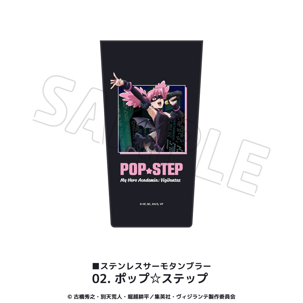 ヴィジランテ -僕のヒーローアカデミア ILLEGALS- ステンレスサーモタンブラー 02 ポップ☆ステップ ("My Hero Academia: Vigilantes" Stainless Steel Thermo Tumbler 02 Pop Step)
